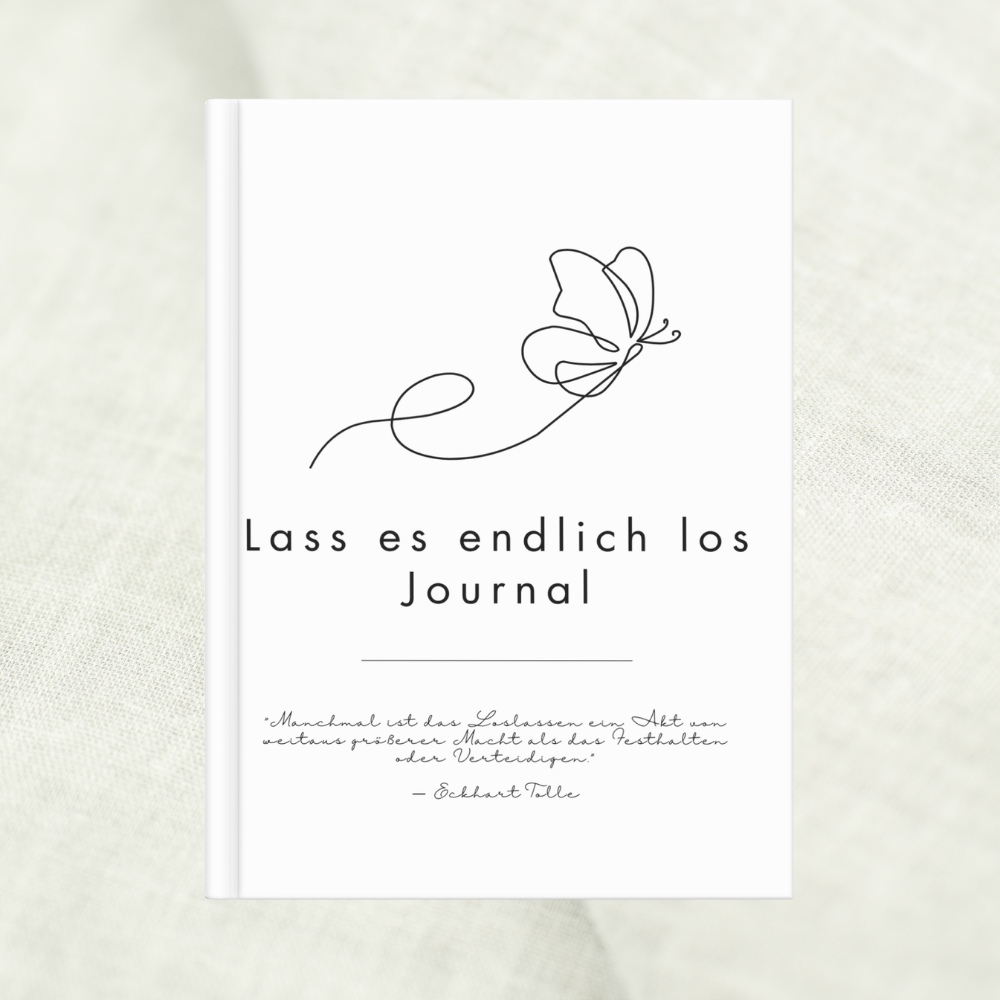 Lass es endlich los - Journal
